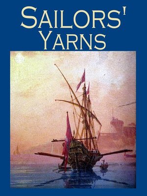 cover image of Sailors' Yarns